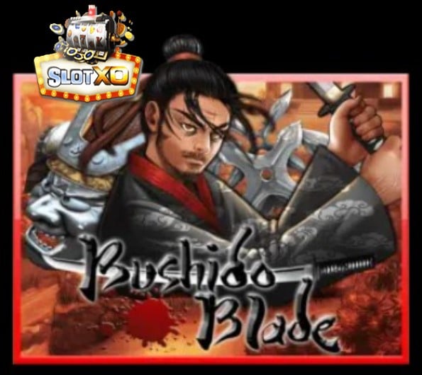 ดาวน์โหลดslotxo auto เวอร์ชั่น ล่าสุด Bushido Blade