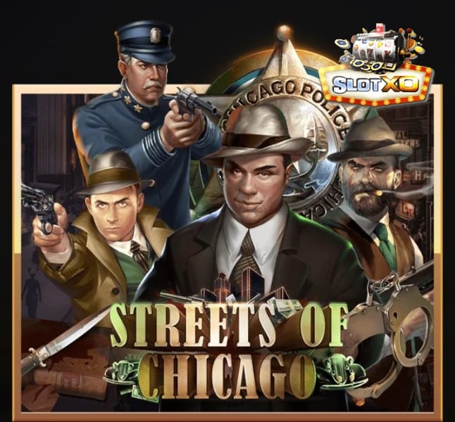 สล็อตxo 888 Streets Of Chicago