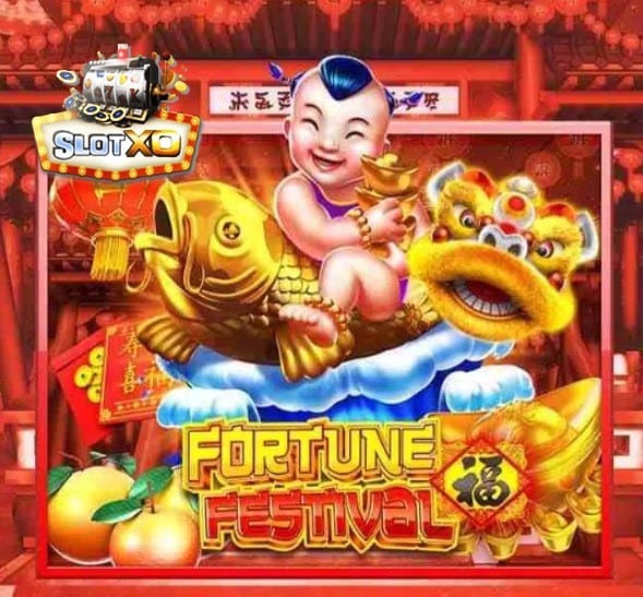 xoslot ทางเข้าเล่น Fortune Festival